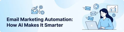 Marketer using laptop with AI email automation icons — Email Marketing Automation How AI Makes It Smarter illustration.